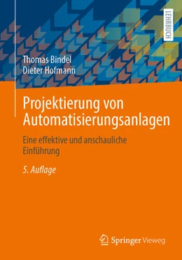 Abbildung von Bindel / Hofmann | Projektierung von Automatisierungsanlagen | 5. Auflage | 2026 | beck-shop.de