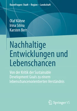 Abbildung von Kühne / Silina | Nachhaltige Entwicklungen und Lebenschancen | 1. Auflage | 2024 | beck-shop.de