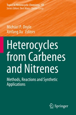 Abbildung von Doyle / Xu | Heterocycles from Carbenes and Nitrenes | 1. Auflage | 2024 | beck-shop.de