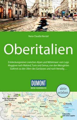 Abbildung von Nenzel | DUMONT Reise-Handbuch Reiseführer Oberitalien | 8. Auflage | 2025 | beck-shop.de