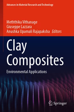 Abbildung von Vithanage / Lazzara | Clay Composites | 1. Auflage | 2024 | beck-shop.de