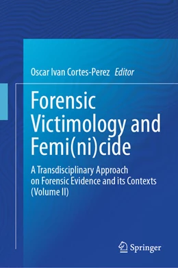 Abbildung von Cortes-Perez | Forensic Victimology and Femi(ni)cide | 1. Auflage | 2025 | beck-shop.de