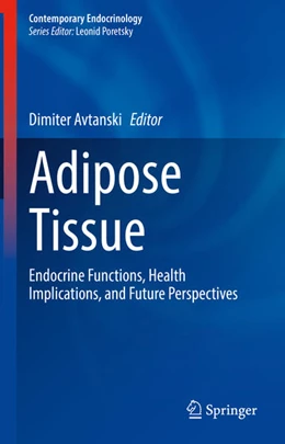 Abbildung von Avtanski | Adipose Tissue | 1. Auflage | 2024 | beck-shop.de