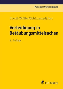 Abbildung von Verteidigung in Betäubungsmittelsachen | 8. Auflage | 2025 | beck-shop.de