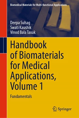 Abbildung von Suhag / Kaushik | Handbook of Biomaterials for Medical Applications, Volume 1 | 1. Auflage | 2024 | beck-shop.de