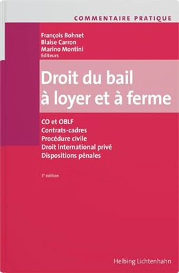 Abbildung von Bohnet / Carron | Commentaire pratique Droit du bail à loyer et à ferme | 3. Auflage | 2025 | beck-shop.de