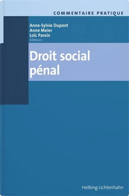 Abbildung von Dupont / Meier | Commentaire pratique Droit social pénal | 1. Auflage | 2025 | beck-shop.de