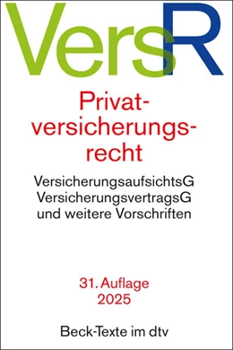 Abbildung von Privatversicherungsrecht. VersR | 31. Auflage | 2024 | beck-shop.de