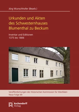 Abbildung von Das Schwesternhaus Blumenthal zu Beckum | 1. Auflage | 2025 | beck-shop.de