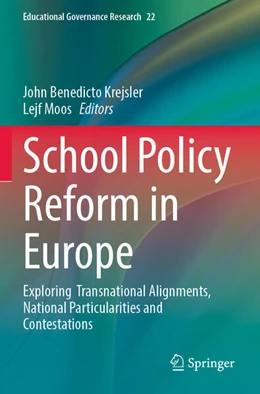 Abbildung von Krejsler / Moos | School Policy Reform in Europe | 1. Auflage | 2024 | beck-shop.de