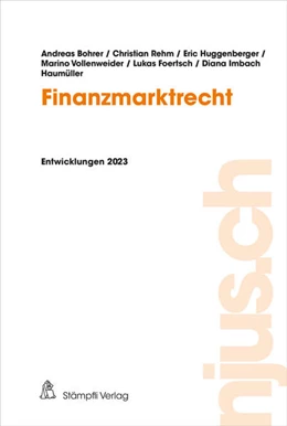 Abbildung von Bohrer / Rehm | Finanzmarktrecht | 1. Auflage | 2024 | 2023 | beck-shop.de