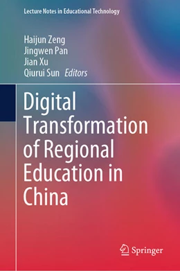 Abbildung von Zeng / Pan | Digital Transformation of Regional Education in China | 1. Auflage | 2025 | beck-shop.de