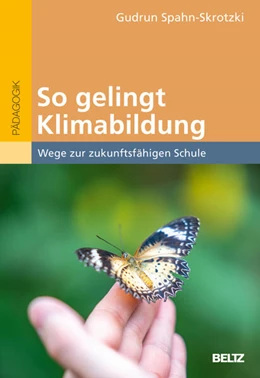 Abbildung von Spahn-Skrotzki | So gelingt Klimabildung. | 1. Auflage | 2026 | beck-shop.de