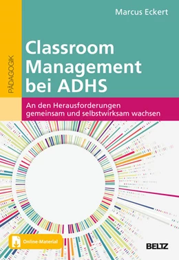 Abbildung von Eckert | Classroom Management bei AD(H)S | 1. Auflage | 2025 | beck-shop.de