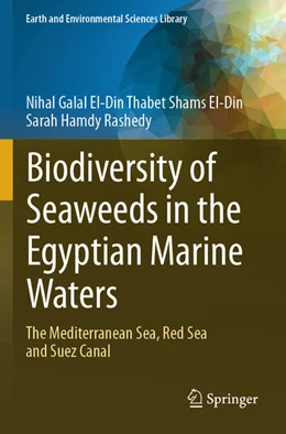 Abbildung von Galal El-Din Thabet Shams El-Din / Rashedy | Biodiversity of Seaweeds in the Egyptian Marine Waters | 1. Auflage | 2024 | beck-shop.de