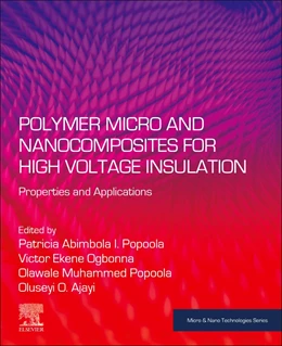 Abbildung von I Popoola / Ekene Ogbonna | Polymer Micro and Nanocomposites for High Voltage Insulation | 1. Auflage | 2025 | beck-shop.de