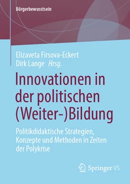 Abbildung von Firsova-Eckert / Lange | Innovationen in der politischen (Weiter-)Bildung | 1. Auflage | 2025 | beck-shop.de