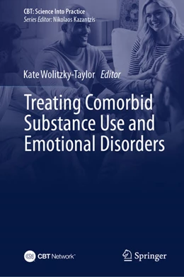 Abbildung von Wolitzky-Taylor | Treating Comorbid Substance Use and Emotional Disorders | 1. Auflage | 2024 | beck-shop.de
