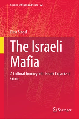 Abbildung von Siegel | The Israeli Mafia | 1. Auflage | 2024 | beck-shop.de