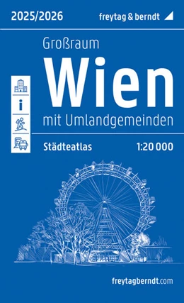 Abbildung von Freytag & Berndt | Wien Großraum, Städteatlas 1:20.000, 2025/2026, freytag & berndt | 1. Auflage | 2025 | beck-shop.de
