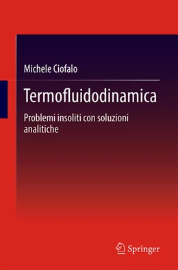 Abbildung von Ciofalo | Termofluidodinamica | 1. Auflage | 2024 | beck-shop.de