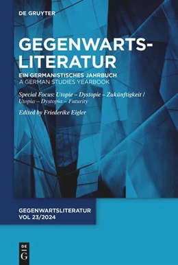 Abbildung von Eigler | Utopie – Dystopie – Klimaromane / Utopia – Dystopia – Climate Fiction | 1. Auflage | 2024 | beck-shop.de