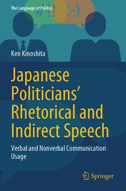 Abbildung von Kinoshita | Japanese Politicians’ Rhetorical and Indirect Speech | 1. Auflage | 2024 | beck-shop.de