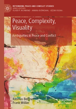 Abbildung von Bellmer / Möller | Peace, Complexity, Visuality | 1. Auflage | 2024 | beck-shop.de
