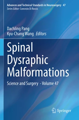 Abbildung von Pang / Wang | Spinal Dysraphic Malformations | 1. Auflage | 2024 | 47 | beck-shop.de