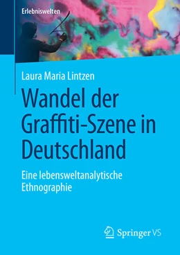 Abbildung von Lintzen | Wandel der Graffiti-Szene in Deutschland | 1. Auflage | 2025 | beck-shop.de