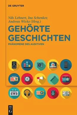 Abbildung von Lehnert / Wicke | Gehörte Geschichten | 1. Auflage | 2024 | beck-shop.de