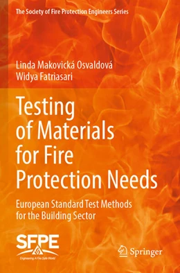 Abbildung von Makovická Osvaldová / Fatriasari | Testing of Materials for Fire Protection Needs | 1. Auflage | 2024 | beck-shop.de