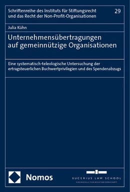 Abbildung von Kühn | Unternehmensübertragungen auf gemeinnützige Organisationen | 1. Auflage | 2024 | beck-shop.de