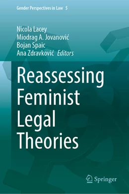 Abbildung von Lacey / Jovanovic | Reassessing Feminist Legal Theories | 1. Auflage | 2025 | beck-shop.de