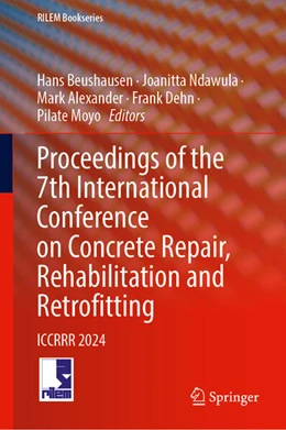 Abbildung von Beushausen / Ndawula | Proceedings of the 7th International Conference on Concrete Repair, Rehabilitation and Retrofitting | 1. Auflage | 2024 | beck-shop.de