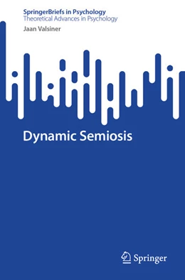 Abbildung von Valsiner | Dynamic Semiosis | 1. Auflage | 2024 | beck-shop.de