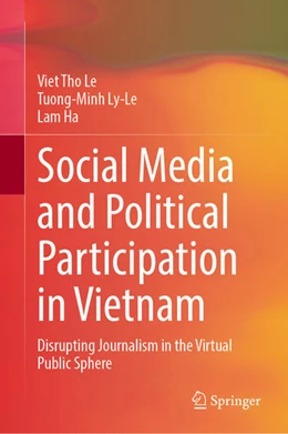 Abbildung von Le / Ly-Le | Social Media and Political Participation in Vietnam | 1. Auflage | 2024 | beck-shop.de