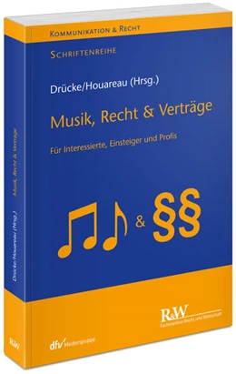 Abbildung von Drücke / Houareau | Musik, Recht & Verträge | 1. Auflage | 2025 | beck-shop.de