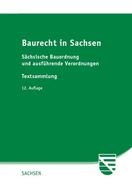 Abbildung von Baurecht in Sachsen | 12. Auflage | 2024 | beck-shop.de