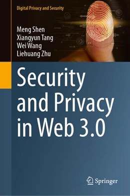Abbildung von Shen / Tang | Security and Privacy in Web 3.0 | 1. Auflage | 2024 | beck-shop.de