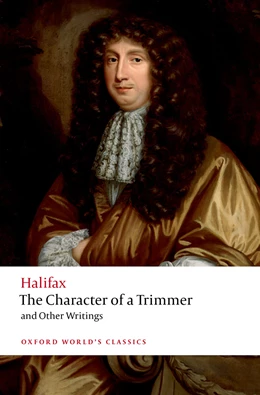 Abbildung von Halifax | The Character of a Trimmer and Other Writings | 1. Auflage | 2025 | beck-shop.de