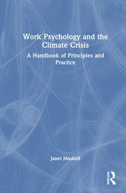 Abbildung von Maskell | Work Psychology and the Climate Crisis | 1. Auflage | 2025 | beck-shop.de