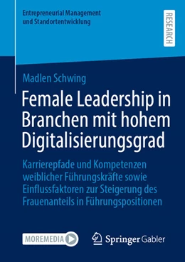 Abbildung von Schwing | Female Leadership in Branchen mit hohem Digitalisierungsgrad | 1. Auflage | 2024 | beck-shop.de