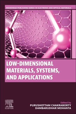 Abbildung von Chakraborty / Mohanta | Low-Dimensional Materials, Systems and Applications, Volume 1 | 1. Auflage | 2025 | beck-shop.de