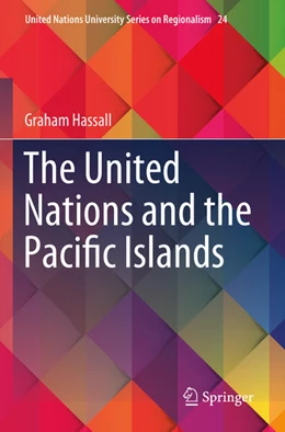 Abbildung von Hassall | The United Nations and the Pacific Islands | 1. Auflage | 2024 | beck-shop.de
