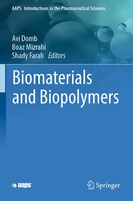 Abbildung von Domb / Mizrahi | Biomaterials and Biopolymers | 1. Auflage | 2024 | beck-shop.de