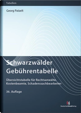 Abbildung von Patzelt / Volpert | Schwarzwälder Gebührentabelle | 36. Auflage | 2025 | beck-shop.de