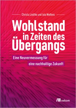 Abbildung von Welfens / Liedtke | Wohlstand in Zeiten des Übergangs | 1. Auflage | 2025 | beck-shop.de