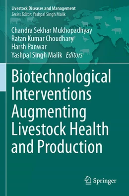 Abbildung von Mukhopadhyay / Choudhary | Biotechnological Interventions Augmenting Livestock Health and Production | 1. Auflage | 2024 | beck-shop.de