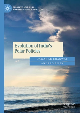 Abbildung von Bhagwat / Bisen | Evolution of India's Polar Policies | 1. Auflage | 2025 | beck-shop.de